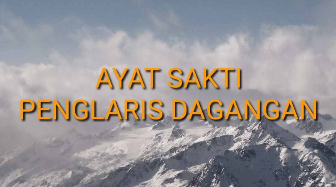 Ayat Sakti Penglaris Dagangan Ditulis 7 kali Cepat Laku Untung Besar