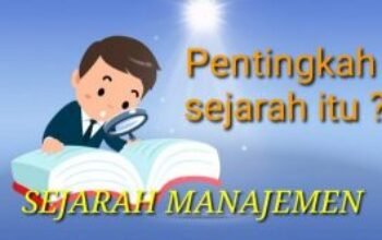 Sejarah Manajemen Adam Smith dan Revolusi Industri