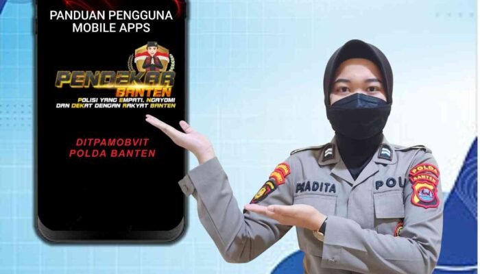 Ini Aplikasi Pendekar Banten, Terobosan Kreatif Polda Banten Dalam Pelayanan Pengamanan Objek Vital
