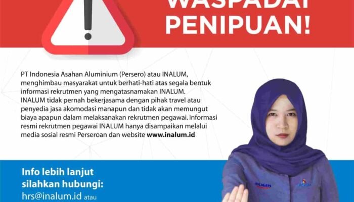 Waspada Penipuan Rekrutmen PT INALUM di Medsos