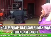 Labuhanbatu Utara Dilanda Banjir, Ribuan Rumah Terendam