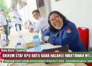 Waduh ! Saat Wartawan Meliput Seleksi PPK Dihalangi Oknum Staf KPU Batu Bara