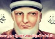Guru-guru Syaikh Abdul Qadir al-Jailani