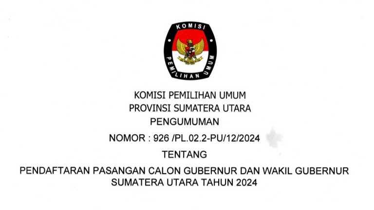 Bagian atas Pengumunan Resmi Komisi Pemilihan Umum (KPU) Provinsi Sumatera Utara terkait pendaftaran pasangan calon Gubernur dan Wakil Gubernur untuk Pemilihan Umum Tahun 2024, Medan, 24 Agustus 2024. (kedannews.com/ist).
